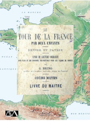cover image of Le tour de la France de deux enfants